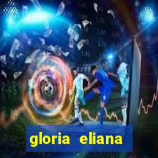 gloria eliana ribeiro letra